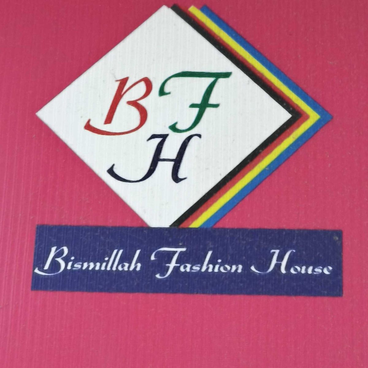 Bismillah Fashion House