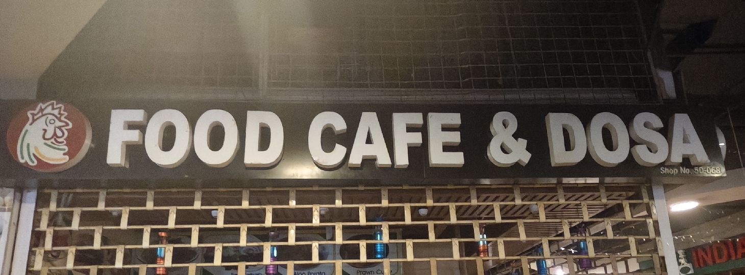 Food Cafe & Dosa