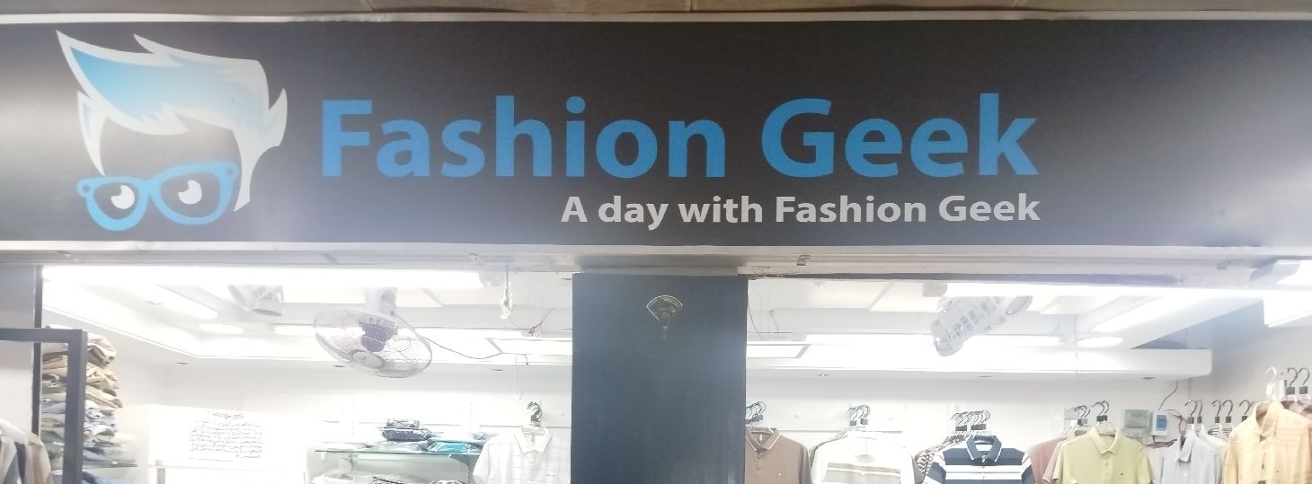 Fashion Geek - Fortune Shopping Mall Branch 2