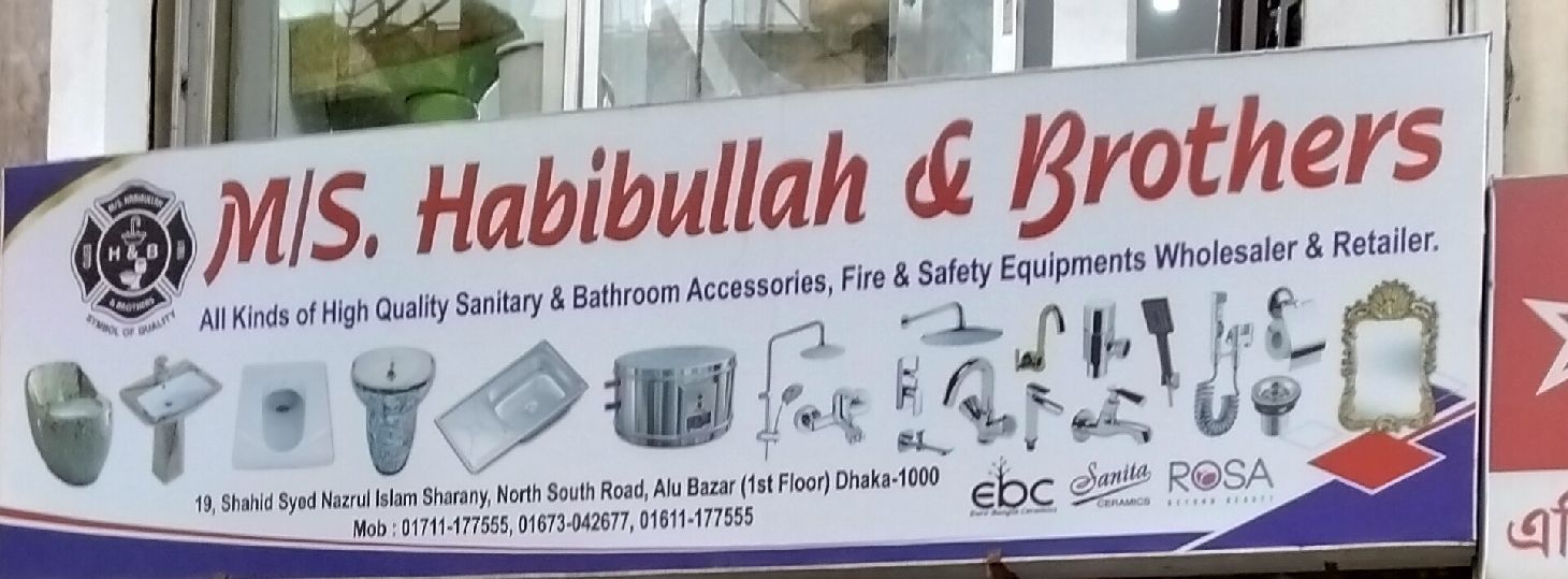 M/S. Habibullah & Brothers